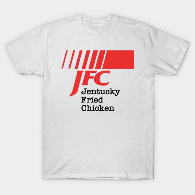 Jentucky Fried Chicken T-Shirt by dumbshirts